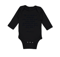 Long Sleeve Bodysuit Baby Quotation from Willy Shakes Funny Humor Cotton