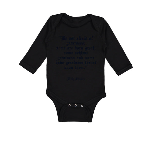 Long Sleeve Bodysuit Baby Quotation from Willy Shakes Funny Humor Cotton