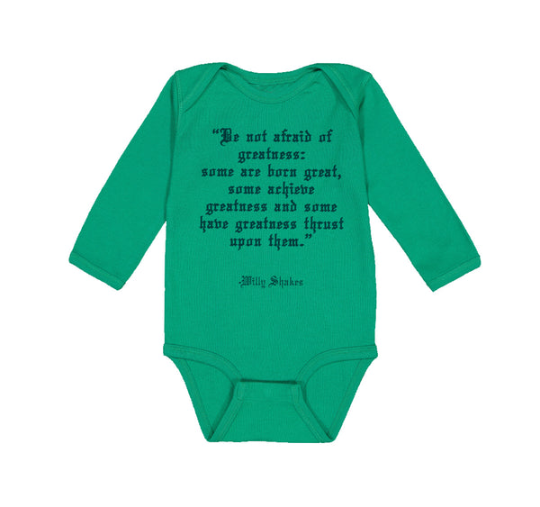 Long Sleeve Bodysuit Baby Quotation from Willy Shakes Funny Humor Cotton