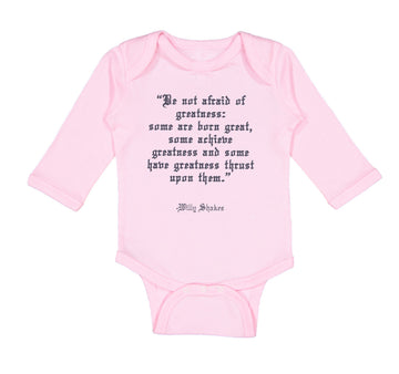 Long Sleeve Bodysuit Baby Quotation from Willy Shakes Funny Humor Cotton