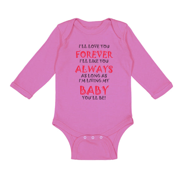 Long Sleeve Bodysuit Baby Love You Forever Living Baby You'Ll Be Valentines Love