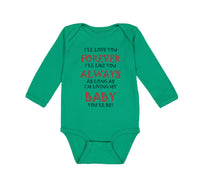 Long Sleeve Bodysuit Baby Love You Forever Living Baby You'Ll Be Valentines Love