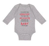 Long Sleeve Bodysuit Baby Love You Forever Living Baby You'Ll Be Valentines Love