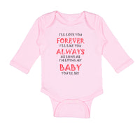 Long Sleeve Bodysuit Baby Love You Forever Living Baby You'Ll Be Valentines Love