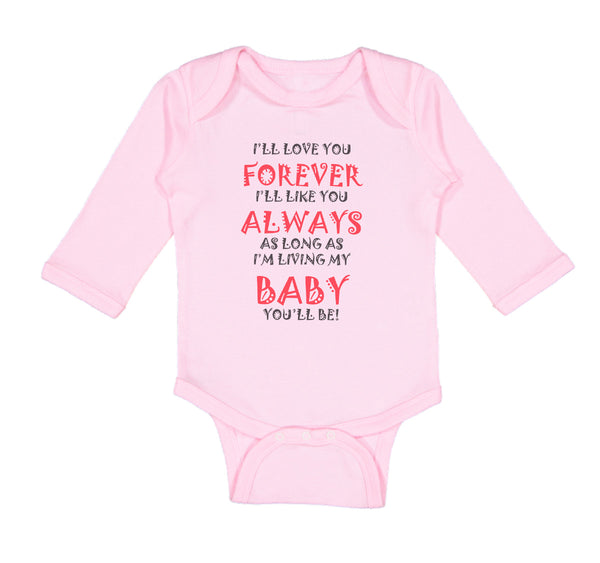 Long Sleeve Bodysuit Baby Love You Forever Living Baby You'Ll Be Valentines Love