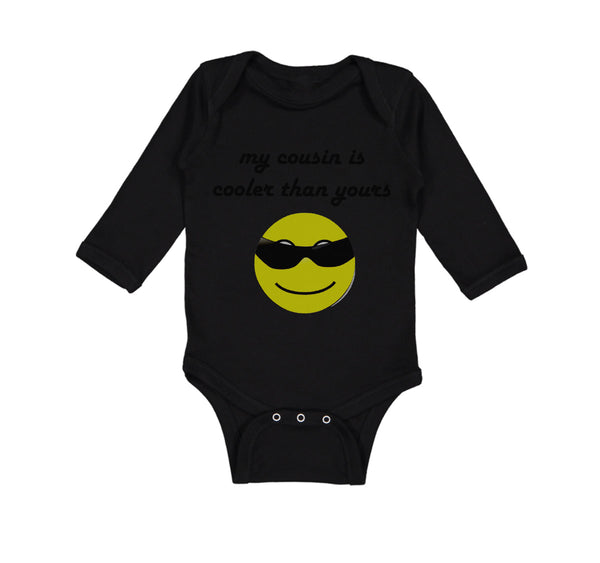 Long Sleeve Bodysuit Baby My Cousin Is Cooler than Yours Boy & Girl Clothes