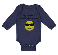 Long Sleeve Bodysuit Baby My Cousin Is Cooler than Yours Boy & Girl Clothes