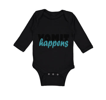 Long Sleeve Bodysuit Baby Vomit Happens Funny Humor Boy & Girl Clothes Cotton