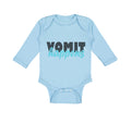 Long Sleeve Bodysuit Baby Vomit Happens Funny Humor Boy & Girl Clothes Cotton