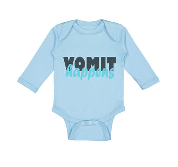 Long Sleeve Bodysuit Baby Vomit Happens Funny Humor Boy & Girl Clothes Cotton
