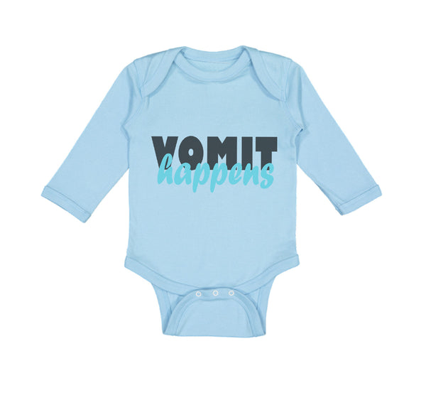 Long Sleeve Bodysuit Baby Vomit Happens Funny Humor Boy & Girl Clothes Cotton