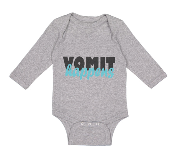 Long Sleeve Bodysuit Baby Vomit Happens Funny Humor Boy & Girl Clothes Cotton