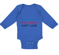 Long Sleeve Bodysuit Baby Clear Eyes, Full Hearts Can'T Lose. Funny Humor Cotton - Cute Rascals