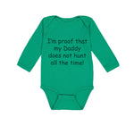 Long Sleeve Bodysuit Baby Proof Daddy Doesn'T Hunt Hunter Dad Father's Cotton