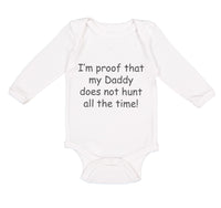 Long Sleeve Bodysuit Baby Proof Daddy Doesn'T Hunt Hunter Dad Father's Cotton