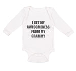 Long Sleeve Bodysuit Baby My Awesomeness Grammy Grandmother Grandma B Cotton