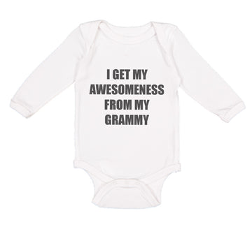 Long Sleeve Bodysuit Baby My Awesomeness Grammy Grandmother Grandma B Cotton