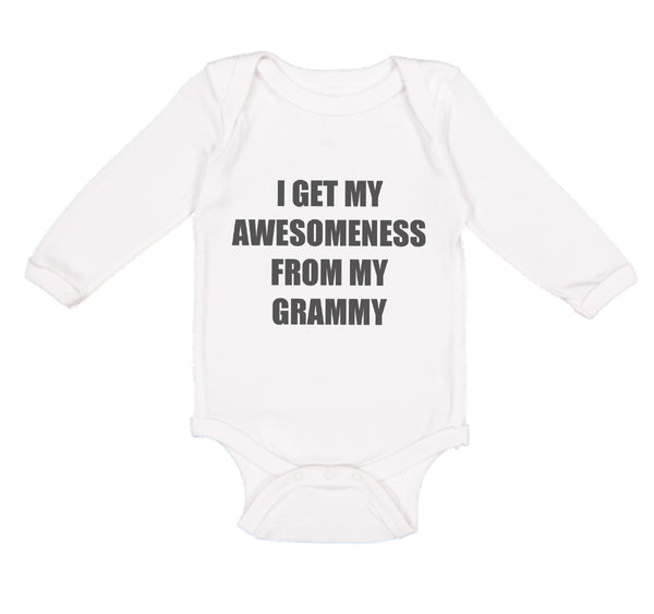 Long Sleeve Bodysuit Baby My Awesomeness Grammy Grandmother Grandma B Cotton