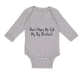 Long Sleeve Bodysuit Baby Don'T Make Me Call My Big Brother! Funny Cotton