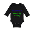 Long Sleeve Bodysuit Baby Grandpa's Soon Golfing Buddy Golf Grandpa Grandfather
