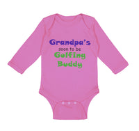 Long Sleeve Bodysuit Baby Grandpa's Soon Golfing Buddy Golf Grandpa Grandfather - Cute Rascals