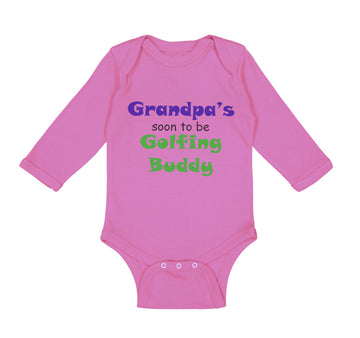 Long Sleeve Bodysuit Baby Grandpa's Soon Golfing Buddy Golf Grandpa Grandfather