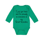 Long Sleeve Bodysuit Baby Got Here Already Awesome Great-Grandma Grandmother - Cute Rascals