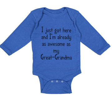 Long Sleeve Bodysuit Baby Got Here Already Awesome Great-Grandma Grandmother