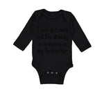 Long Sleeve Bodysuit Baby Got Here I'M Already Awesome Godmother Funny Cotton - Cute Rascals