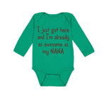 Long Sleeve Bodysuit Baby Got Already Awesome Nana Grandmother Grandma Cotton - Cute Rascals