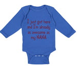 Long Sleeve Bodysuit Baby Got Already Awesome Nana Grandmother Grandma Cotton - Cute Rascals