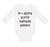 Long Sleeve Bodysuit Baby If I Don'T Sleep Nobody Sleeps Funny Humor Style D