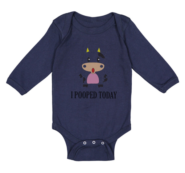 Long Sleeve Bodysuit Baby I Pooped Today Style A Funny Humor Boy & Girl Clothes