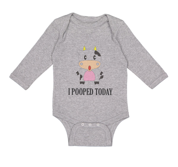 Long Sleeve Bodysuit Baby I Pooped Today Style A Funny Humor Boy & Girl Clothes