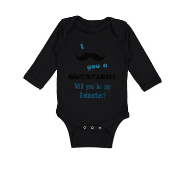 Long Sleeve Bodysuit Baby Question! Will You Be My Godmother Boy & Girl Clothes