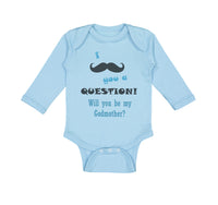 Long Sleeve Bodysuit Baby Question! Will You Be My Godmother Boy & Girl Clothes