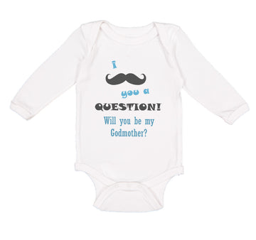 Long Sleeve Bodysuit Baby Question! Will You Be My Godmother Boy & Girl Clothes