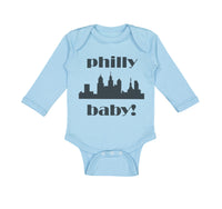 Long Sleeve Bodysuit Baby Philly Baby! Funny Humor Boy & Girl Clothes Cotton