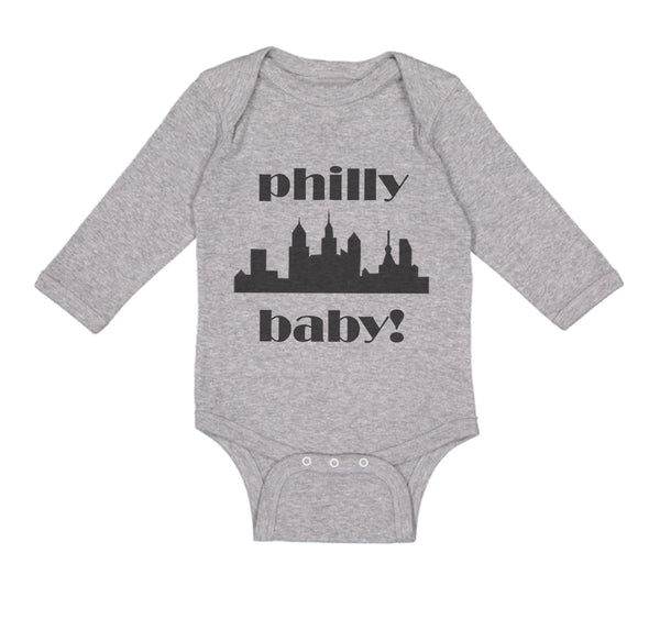 Long Sleeve Bodysuit Baby Philly Baby! Funny Humor Boy & Girl Clothes Cotton