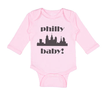 Long Sleeve Bodysuit Baby Philly Baby! Funny Humor Boy & Girl Clothes Cotton