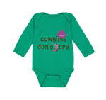 Long Sleeve Bodysuit Baby Cowgirls Don'T Cry Western Style B Boy & Girl Clothes - Cute Rascals