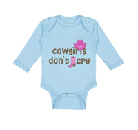 Long Sleeve Bodysuit Baby Cowgirls Don'T Cry Western Style B Boy & Girl Clothes - Cute Rascals