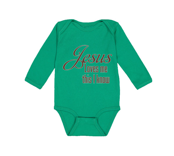 Long Sleeve Bodysuit Baby Jesus Loves Me This I Know Christian Jesus God Style A