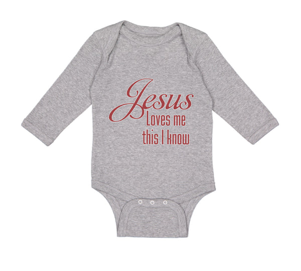 Long Sleeve Bodysuit Baby Jesus Loves Me This I Know Christian Jesus God Style A