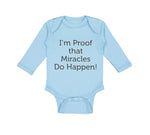 Long Sleeve Bodysuit Baby I'M Proof That Miracles Do Happen! Christian Cotton