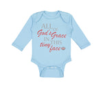 Long Sleeve Bodysuit Baby All of God's Grace in This Tiny Face Christian Cotton - Cute Rascals