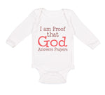 Long Sleeve Bodysuit Baby I Am Proof That God Answers Prayers Christian Cotton - Cute Rascals