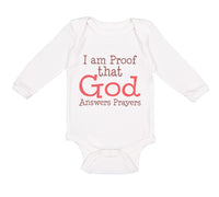 Long Sleeve Bodysuit Baby I Am Proof That God Answers Prayers Christian Cotton - Cute Rascals