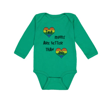 Long Sleeve Bodysuit Baby 2 Moms Are Better than 1 Mom Mothers Cotton