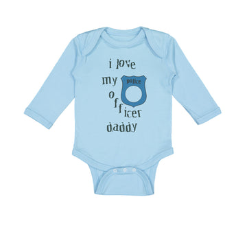 Long Sleeve Bodysuit Baby Officer Daddy Blue Badge Cop Enforcement Cotton